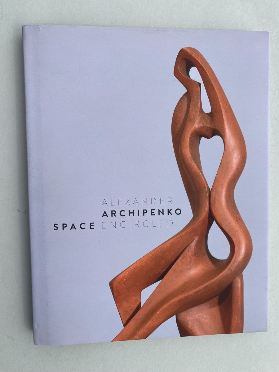 Livres: Archipenko Space Encircled, Kunstbuch Skulptur – D'occasion à Zürich par Coffeetable88