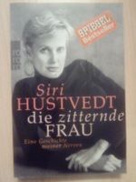Die zitternde Frau Siri Hustvedt