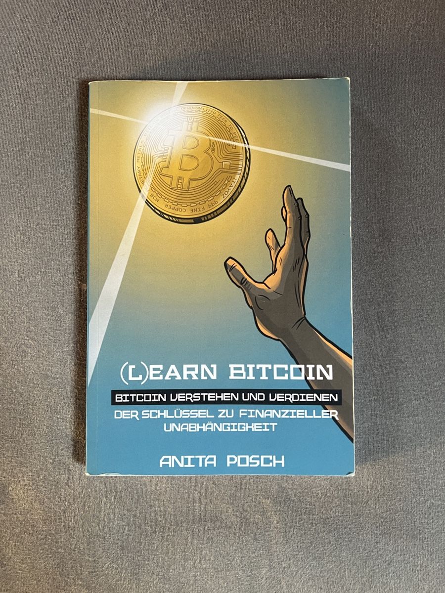 Libri: (L)earn Bitcoin - Anita Posch – Usato da Gempenach venduto da amdor