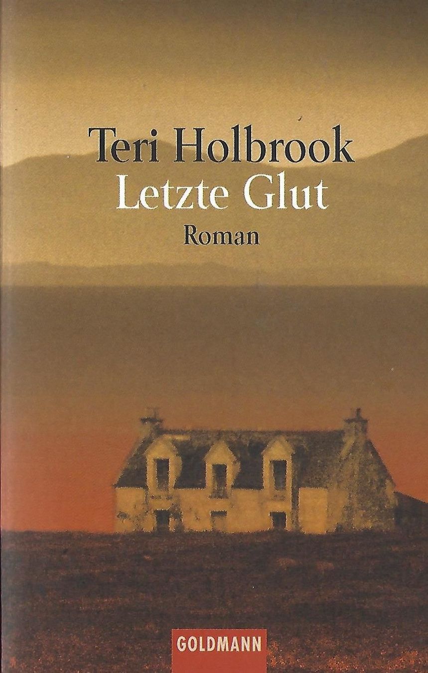 Libri: Holbrook Teri- Letzte Glut / Krimi – Usato da Schaffhausen venduto da buecherlaus