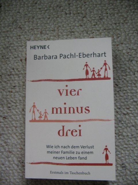 Bücher: Vier minus drei Barbara Pachl-Eberhart – Gebraucht aus Reitnau von