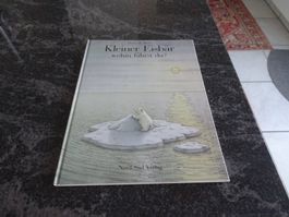 Bilderbuch: Kleiner Eisbär Wohin fährst du? Jahr1987 /(OKT6)
