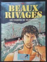 Beaux rivages N 2 E.O. (T.B.E.)  Les chemins de Valparaiso