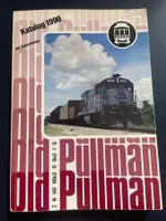 Old Pullman Modellbahnen Katalog 1990
