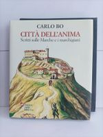 Città dell’anima – Scritti sulle Marche e i marchigiani 1937