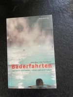 Bäderfahrten, Ausflugs- u. Wanderideen v. Ursula Bauer