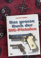Das grosse Buch der SIG-Pistolen