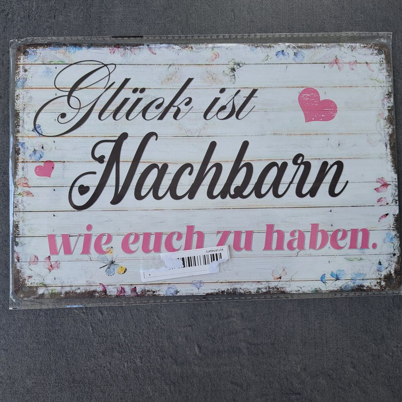Insegne: Sprücheschild Geschenkidee Neu Nachbarn – Nuovo e nell'imballaggio originale da St. Margarethen TG venduto da Sunnycat