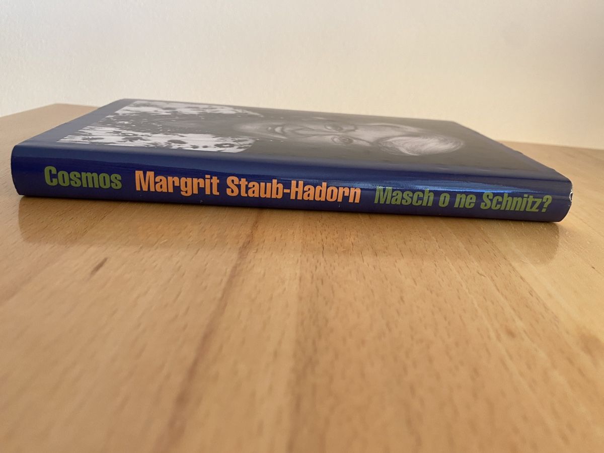Libri: Masch o ne Schnitz? - Margrit Staub Hadorn – Usato da Schwarzenburg venduto da Michellu 1