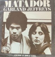 Vinyl-Single Garland Jeffreys - Matador