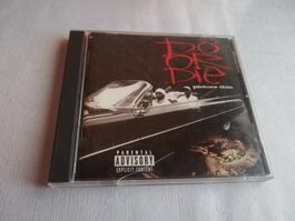 DO OR DIE - PICTURE THIS