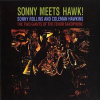 Coleman Hawkins [Legacy] Sonny Rollins,Bob Cranshaw, P. Bley