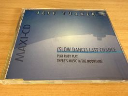 Jeff Turner - (Slow Dance) Last Chance - Maxi CD