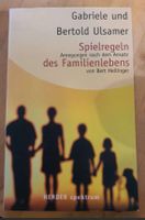 Spielregeln des Familienlebens. Gabriele und Bertold Ulsamer