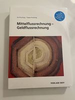 Mittelflussrechnung - Geldflussrechnung