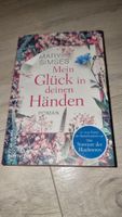 "Mein Glück in deinen Händen" - Mary Simses Roman! neuwertig