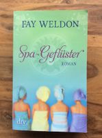 Fay Weldon - Spa-Geflüster