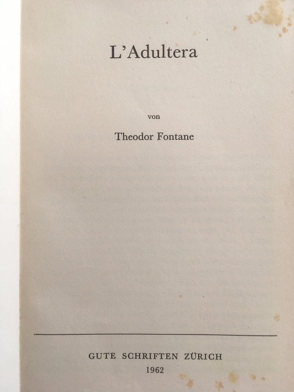 Libri: L'adultera; Theodor Fontaine – Usato da Grenchen venduto da Kogi7 1