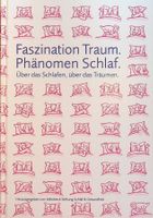 Th. Krebs, W. Suter Faszination Traum / Phänomen Schlaf