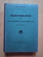 L.Roulet électricité pour mécaniciens & électriciens 1942 FR