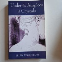 Under The Auspices of Crystals