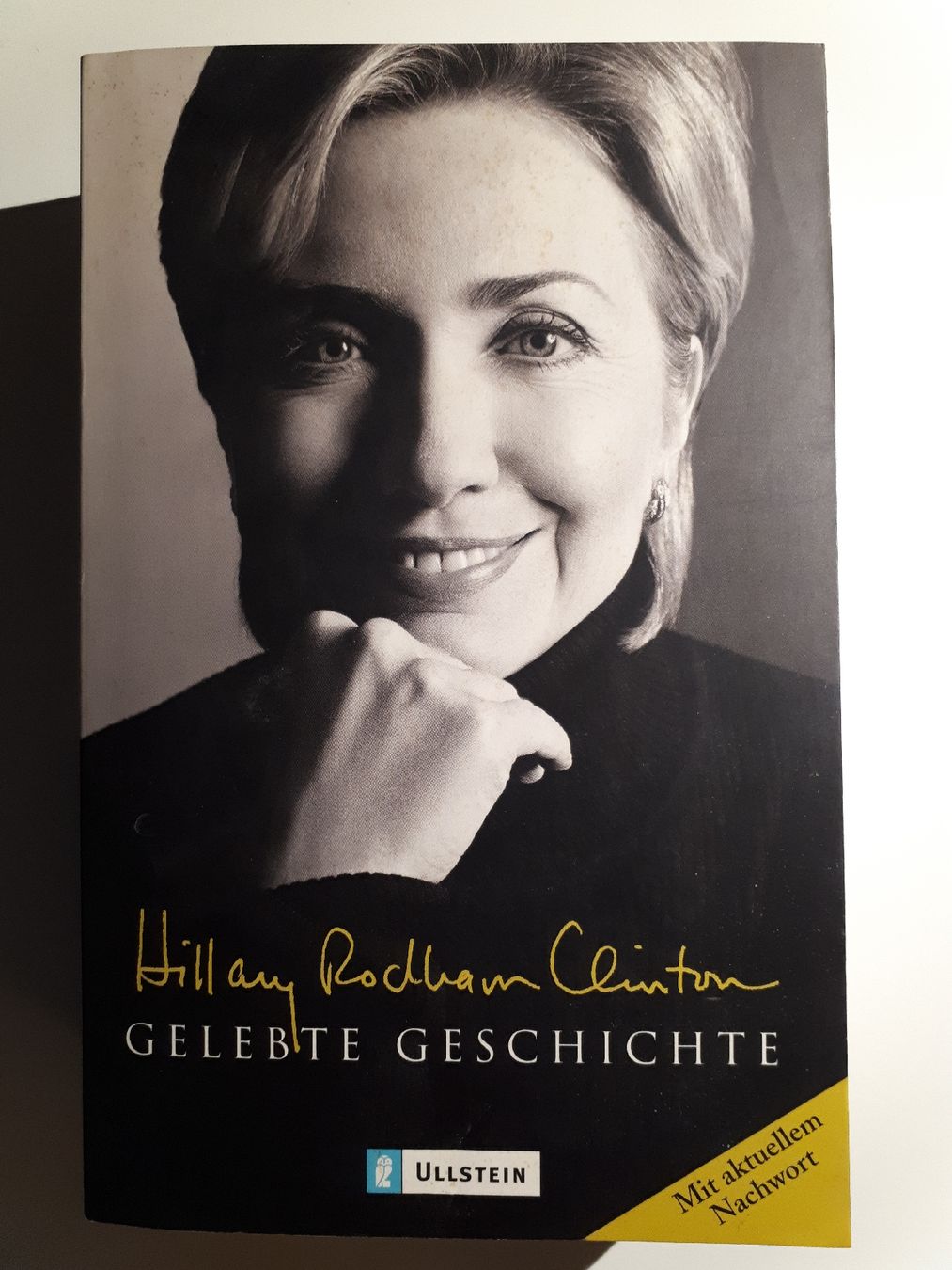 Libri: Hillary Rodham Clinton: Gelebte Geschichte – Usato da Dietikon venduto da Buchantiqdietikon