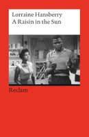 A Raisin in the Sun, Lorraine Hansberry - Reclam Book