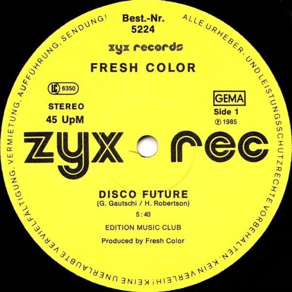 Vinyles: Fresh Color Disco Future CH Band 12" Maxi 1985 – D'occasion à Thun par Pemoya 2
