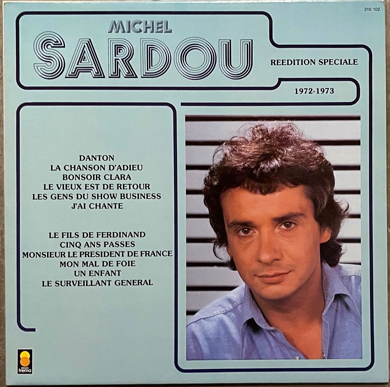 Dischi in vinile: MICHEL SARDOU - REEDITION SPECIALE - 33 Tours – Usato da Bussigny venduto da vinyl-pas-cher