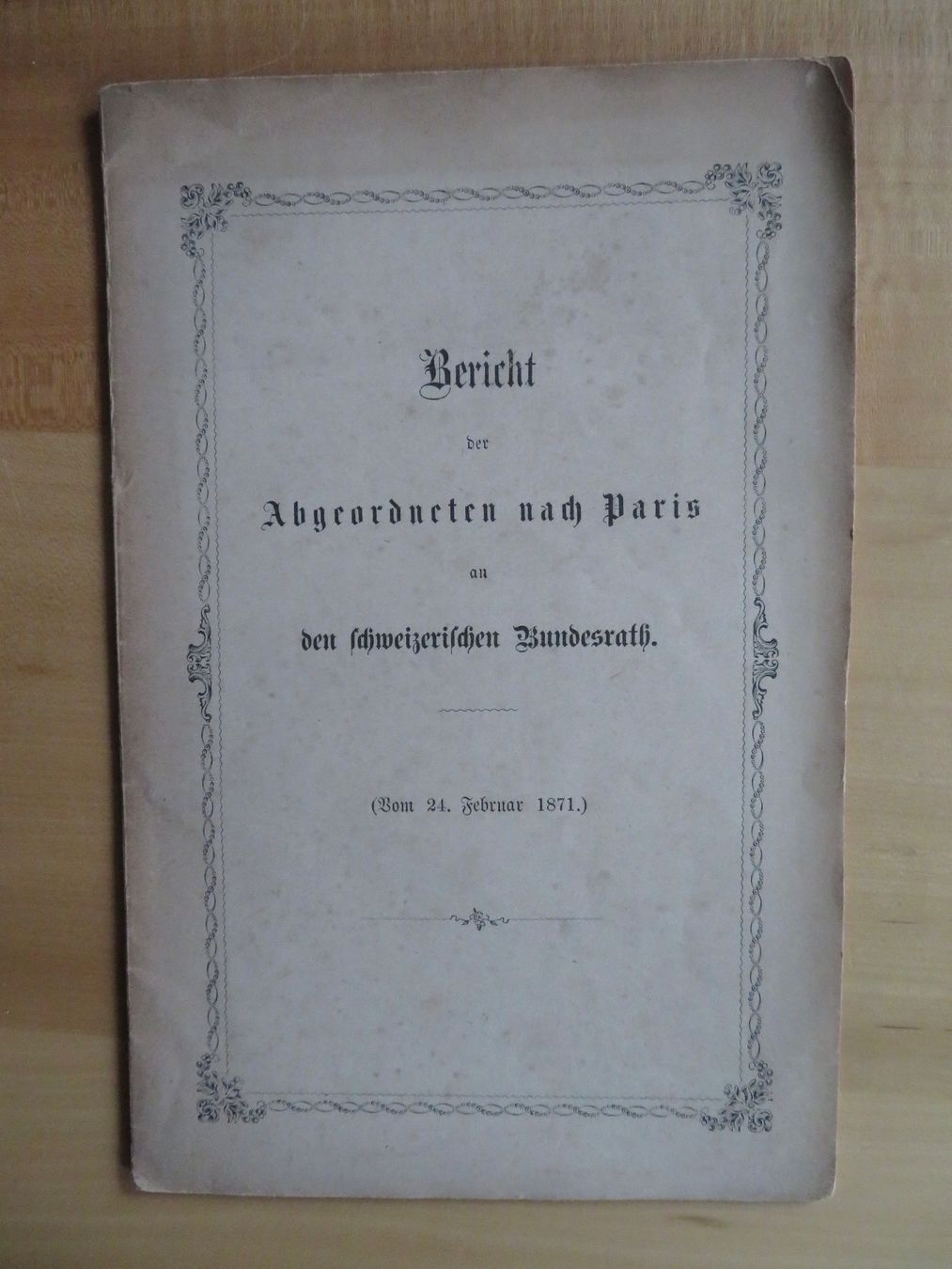 Livres: Bericht der Abgeordneten nach Paris – D'occasion à Bern par mordswein