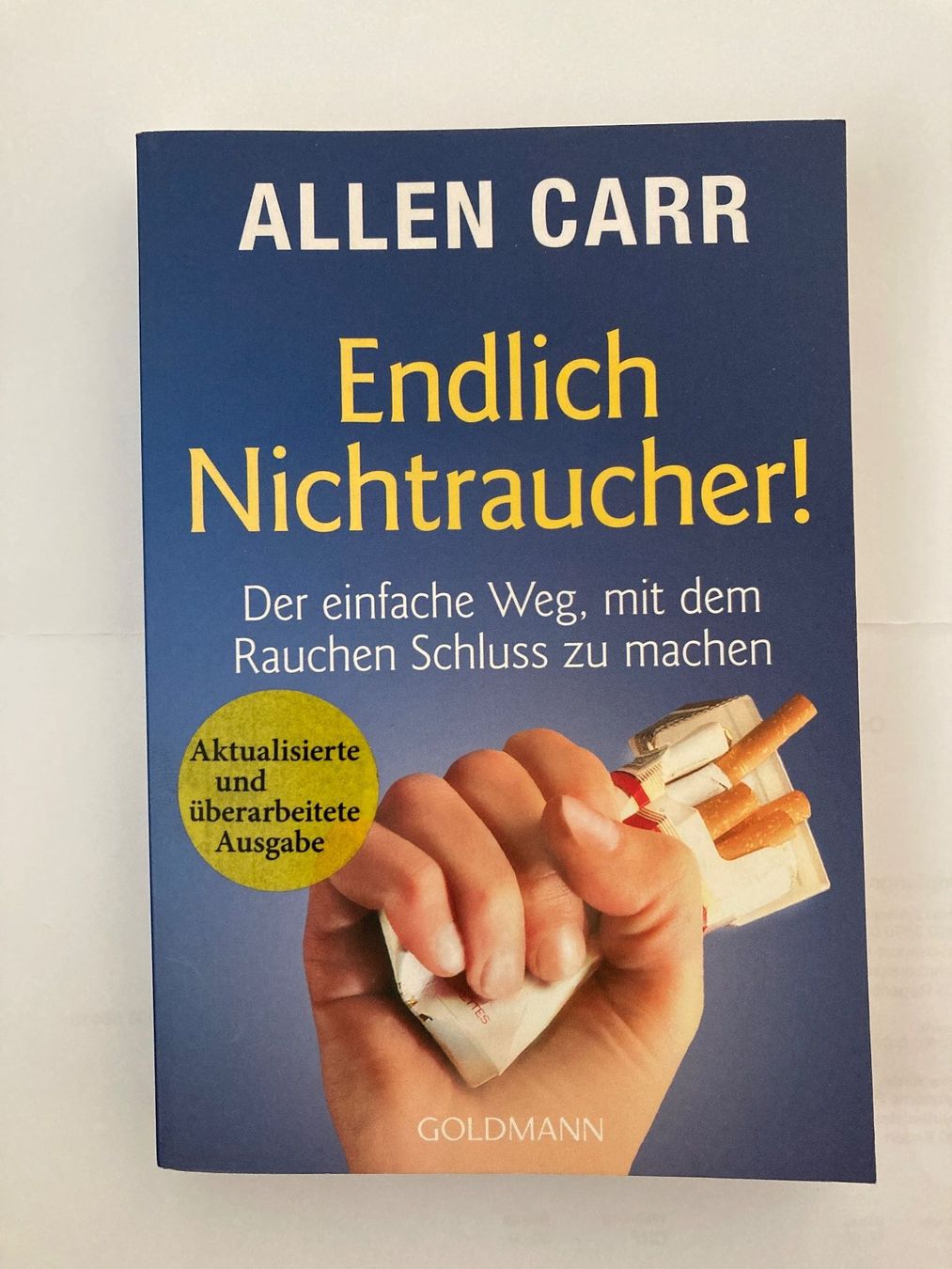 Livres: Endlich Nichtraucher, Allen Carr – D'occasion à Baden par Yoyo1