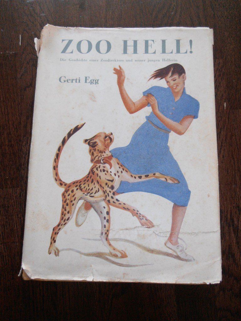 Livres: Gerti Egg - Zoo Hell! – D'occasion à Zürich par rudirentier