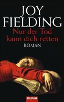 Fielding Joy - Nur der Tod kann dich retten (geb) / Thriller