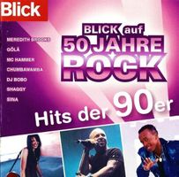 BLICK auf 50 Jahre Rock HITS 90er (CD) Lunik, EMF, Extreme..