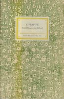 Li-Tai-Pe Nachdichtungen von Klabund, Insel-Bücherei Nr. 201