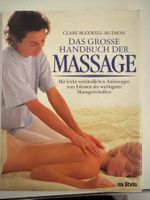 Grosses Massage Handbuch - praktische Leitfaden