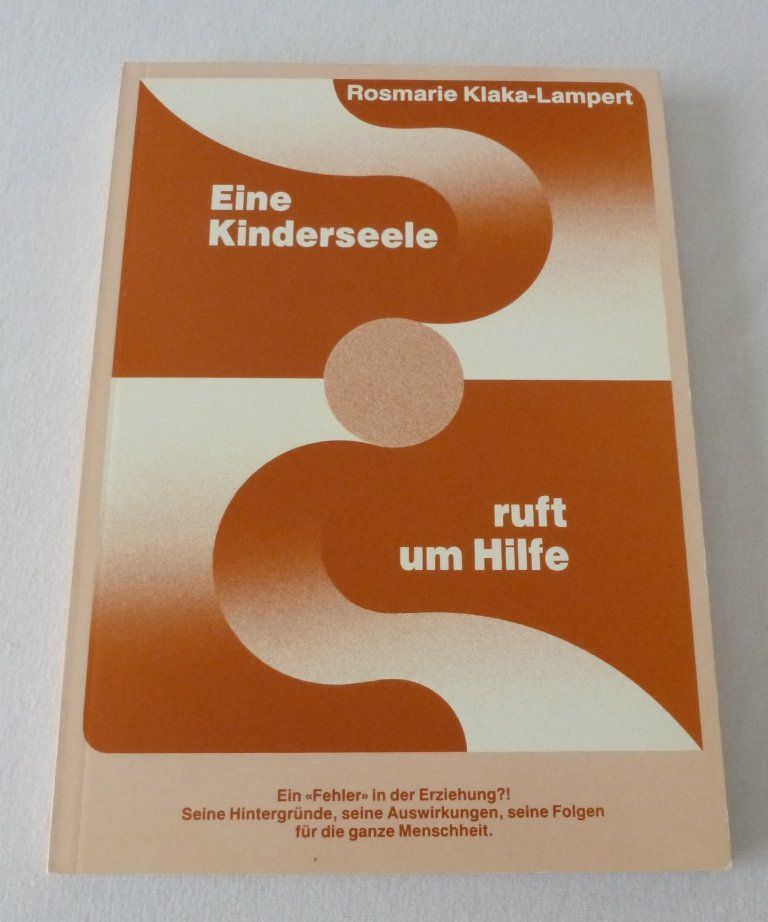 Bücher: Eine Kinderseele ruft um Hilfe – Neu und originalverpackt aus Mauren von Yeelen 1