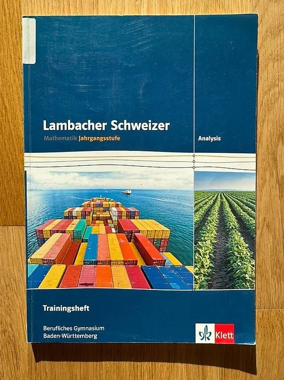 Livres: Lambacher Schweizer Mathematik Analysis Trainingsheft – D'occasion à Zug par jonasg