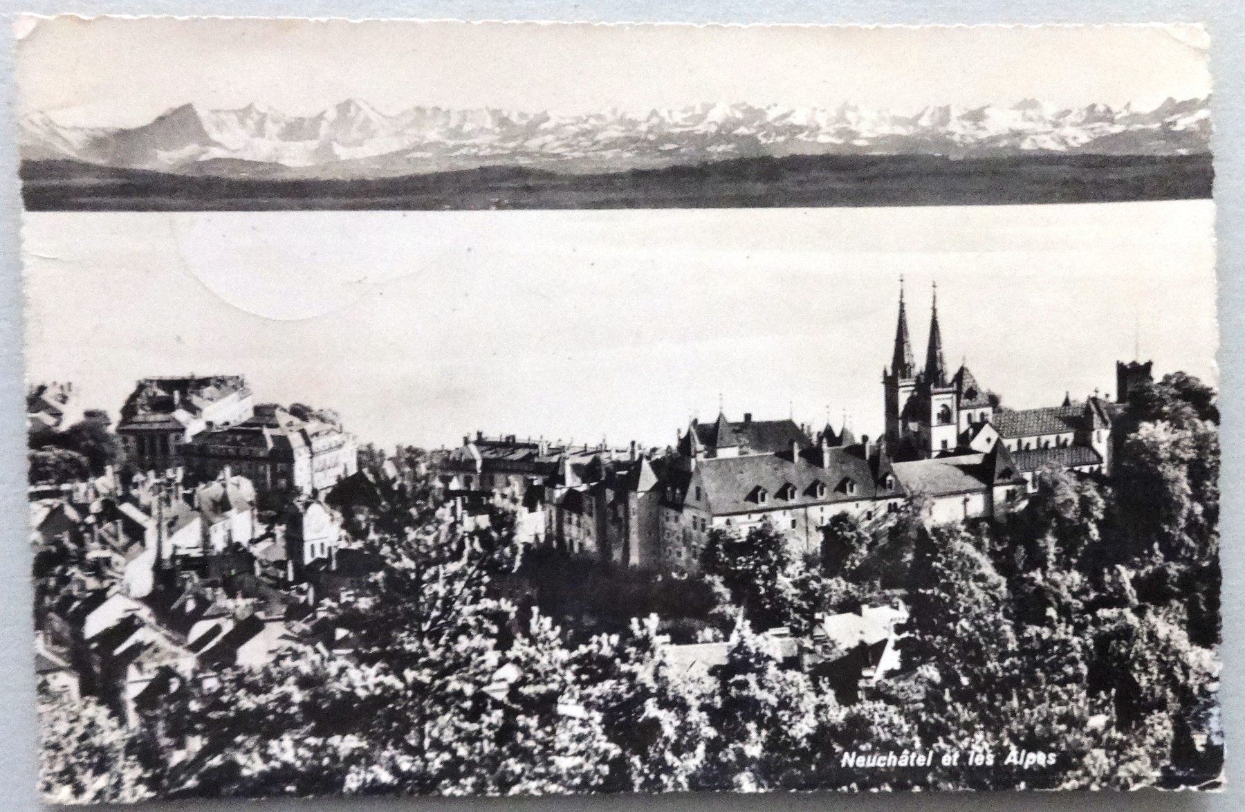 Ansichtskarten: Neuchâtel et les Alpes – Defekt aus Fétigny von Billy2miny
