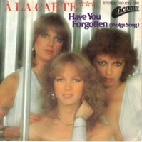 A la Carte  --  Have you forgotten  Single7
