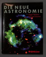 DIE NEUE ASTRONOMIE (Nigel Henbest Michael Marten) UNGELESEN
