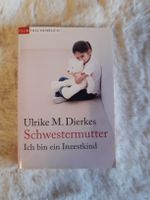 Ulrike M.Dierkes - Schwestermutter