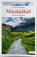 Muotathal – Silvia Götschi – Krimi – Emons – gut gelesen