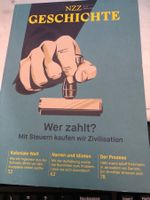 NZZ Geschichte: Wer zahlt? Mit Steuern…