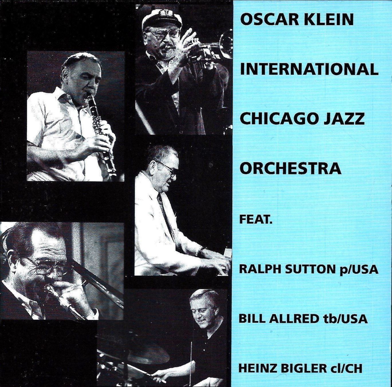 CD: Oscar Klein CHICAGO JAZZ ORCHESTRA Ralph Sutton BillAllredCD – Usato da Kandergrund venduto da Sososo