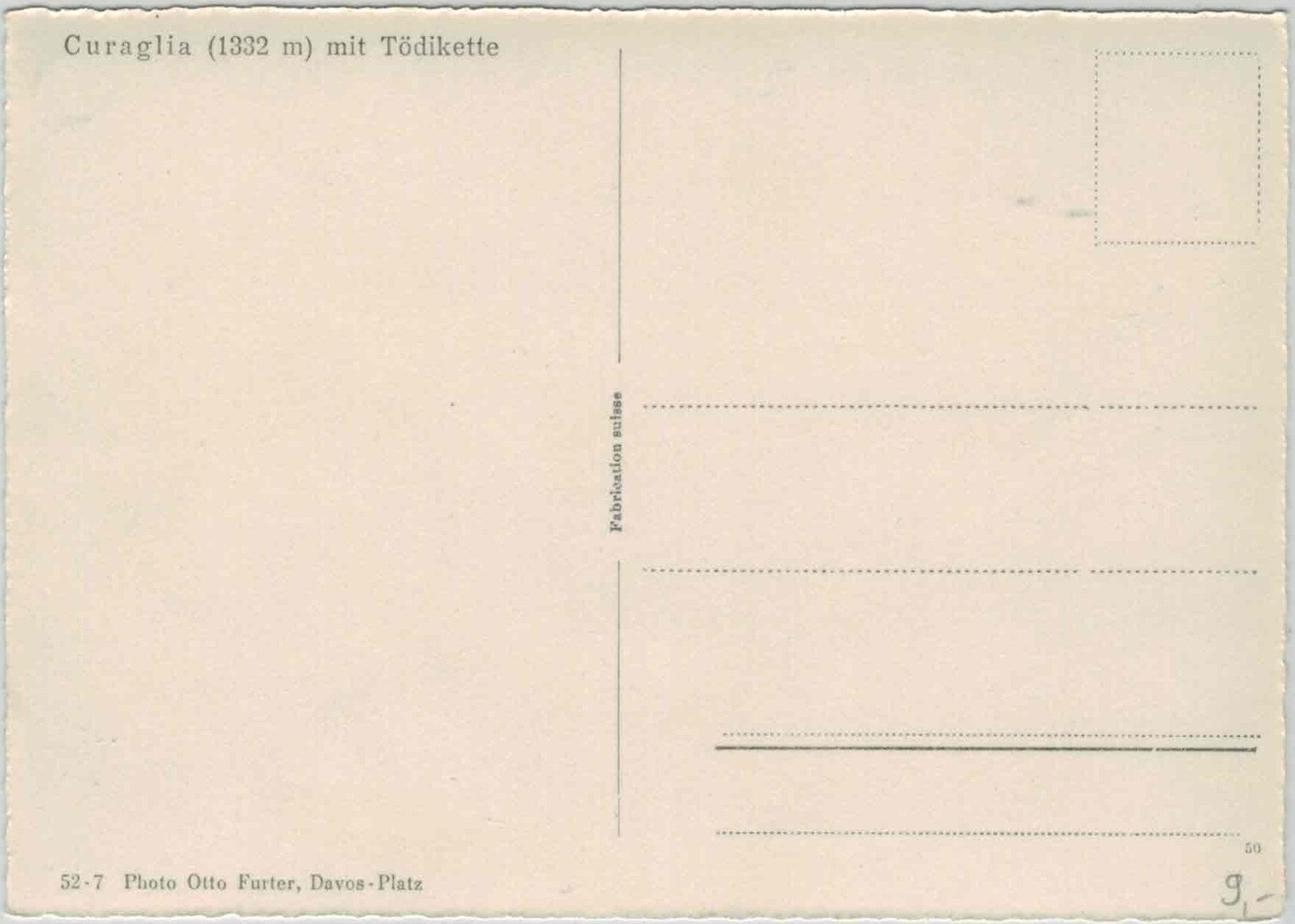Cartoline postali: GR 309 CURAGLIA mit Tödikette GF – Nuovo (secondo la descrizione) da Fribourg venduto da philafri 1