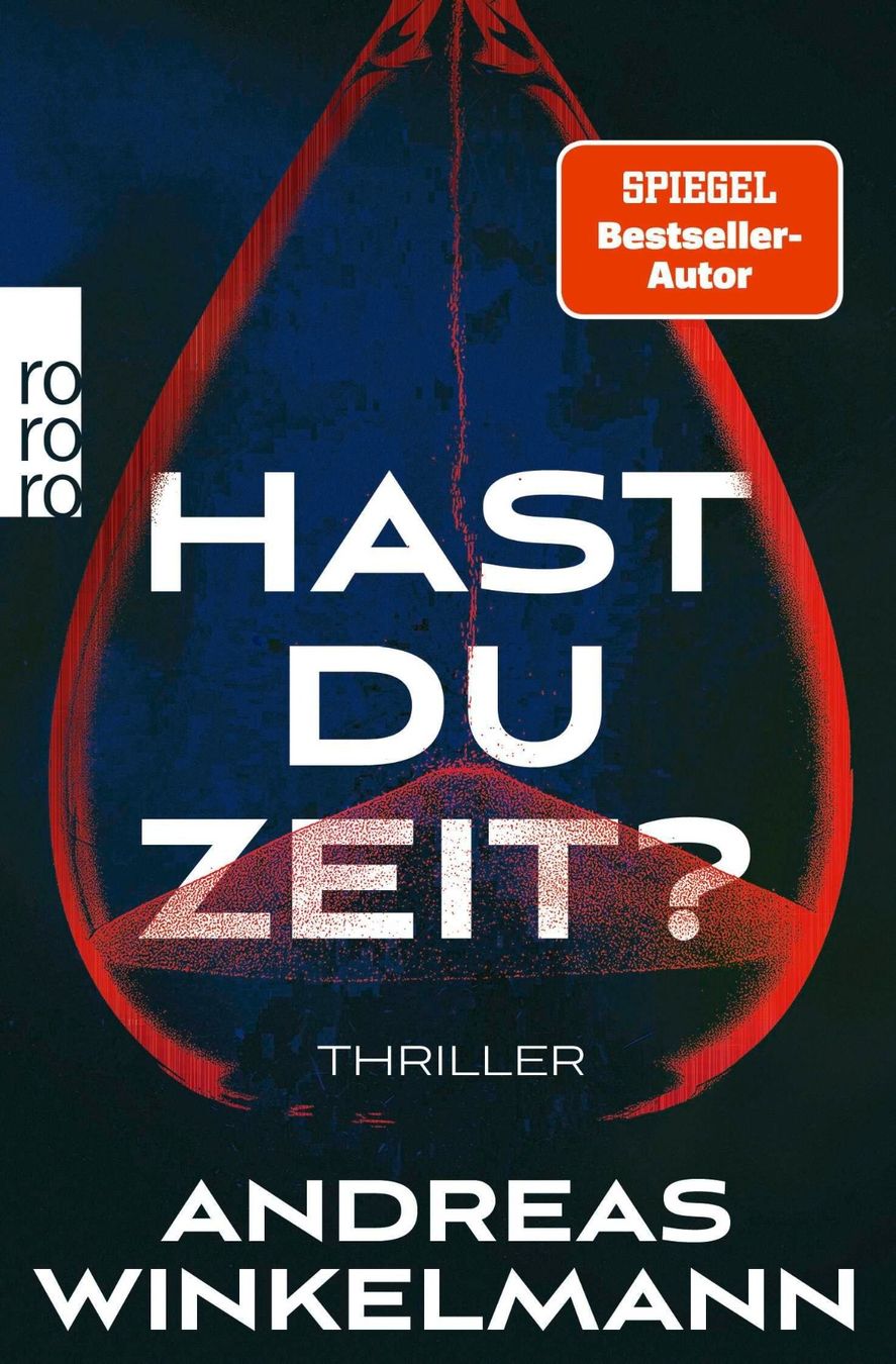Bücher: Winkelmann Andreas - Hast du Zeit? / Thriller – Gebraucht aus Schaffhausen von buecherlaus-thriller