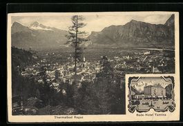 Ragaz, Bade-Hotel Tamina, Gesamtansicht 