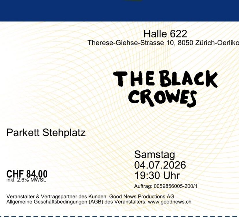 Billets: 1 Black Crowes Stehplatz Ticket – Neuf (Voir description) à Zumikon par Flow66