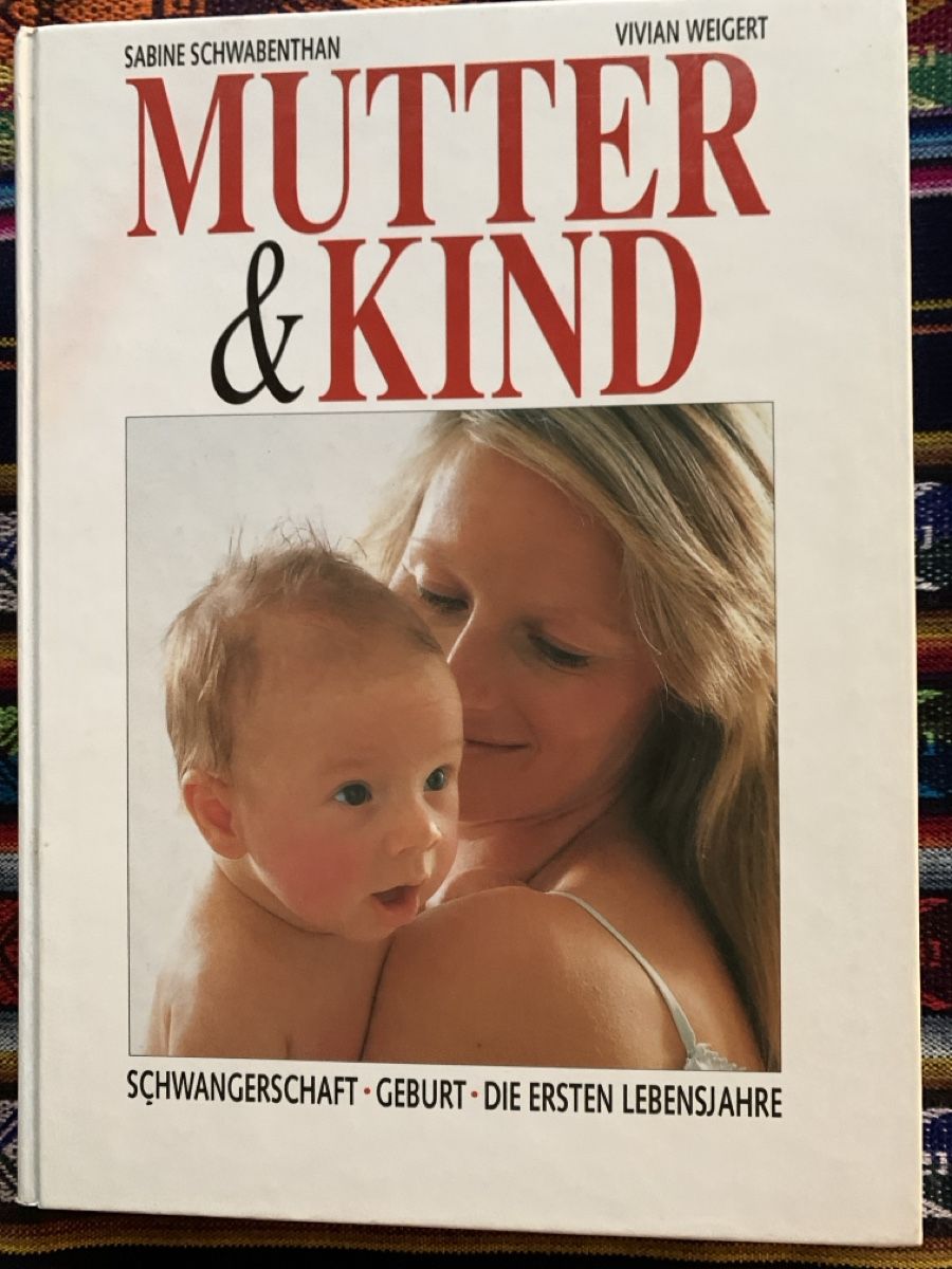 Libri: Mutter & Kind Sachbuch – Usato da Wila venduto da Rosenkohl05
